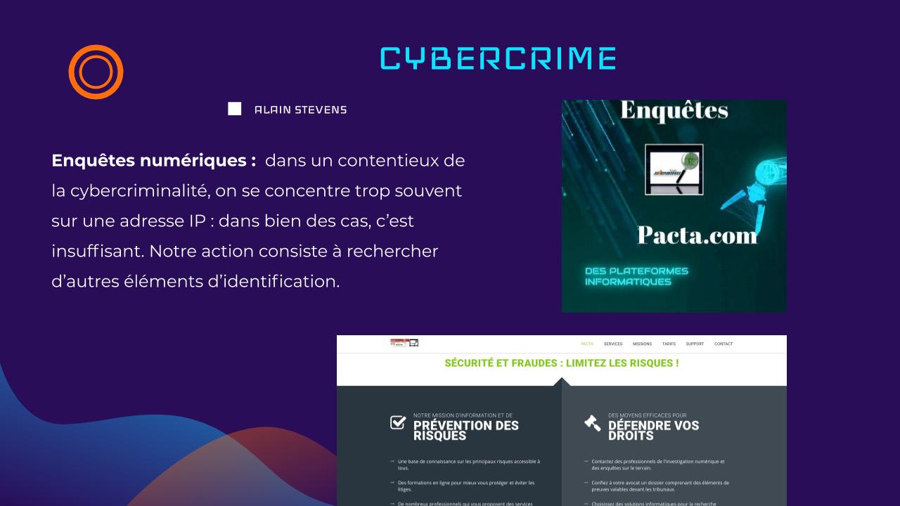 Détective privé Cyberattaques, blanchiment d'argent